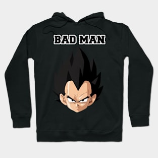 Bad man vegeta Hoodie